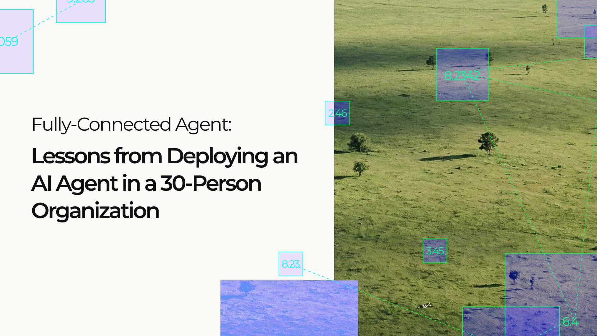 Fully-Connected Agent: Lessons from Deploying an AI Agent in a 30-Person Organization
